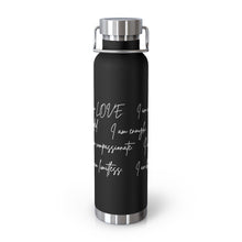 Load image into Gallery viewer, 22oz Vacuum Insulated Bottle - "I Am" Affirmations - Black - #2