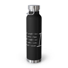 Load image into Gallery viewer, 22oz Vacuum Insulated Bottle - "I Am" Affirmations - Black - #1