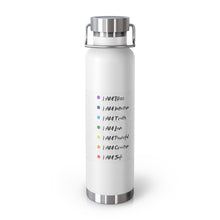 Load image into Gallery viewer, 22oz Vacuum Insulated Bottle - &quot;I Am&quot; Affirmations - White
